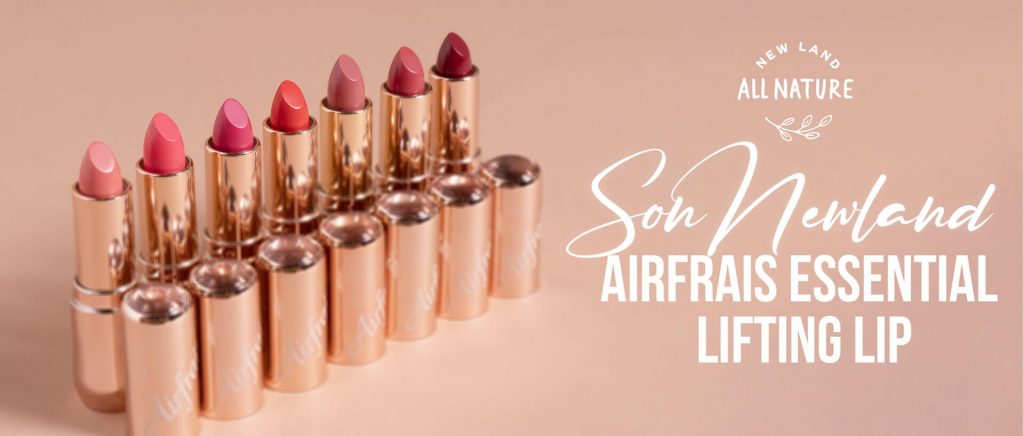 3 lý do khiến bạn muốn sở hữu cả bảng màu son Airfrais Essential Lifting Lip