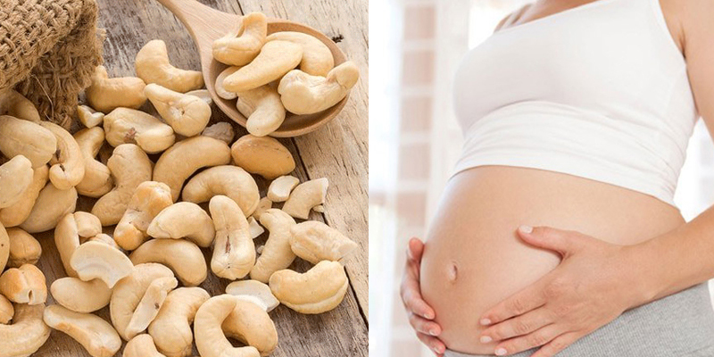 Sử dụng hạt điều trong quá trình mang thai có tốt không